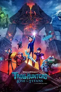 Film Trollhunters - L'ascesa dei titani Ita Completo Senza Attese | Altadefinizione