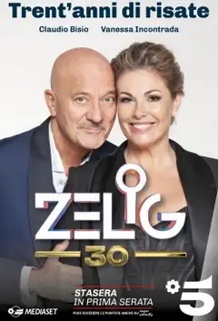 Zelig 2026 - Zelig 30