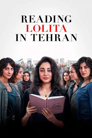 Film Leggere Lolita a Teheran Ita Completo Senza Attese | Altadefinizione