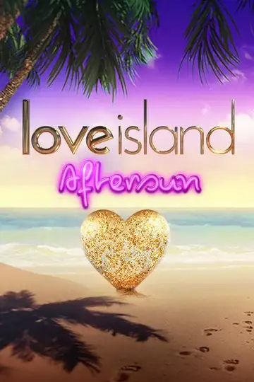 Love Island: Aftersun Streaming Ita Altadefinizione