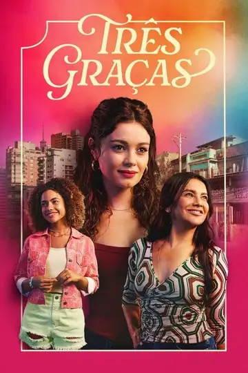 Três Graças Streaming Ita Altadefinizione