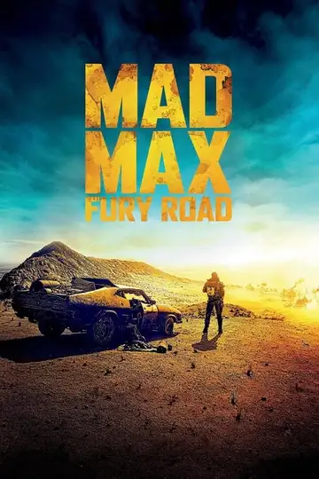 Film Mad Max: Fury Road Ita Completo Senza Attese | Altadefinizione