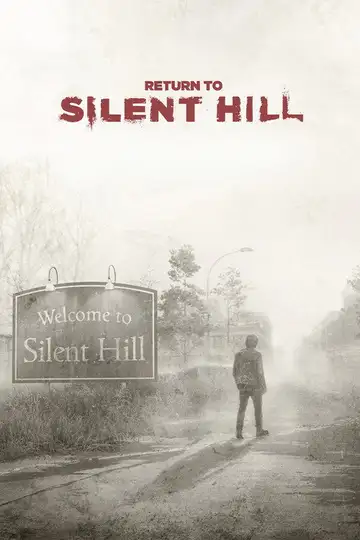 Film Return to Silent Hill Ita Completo Senza Attese | Altadefinizione