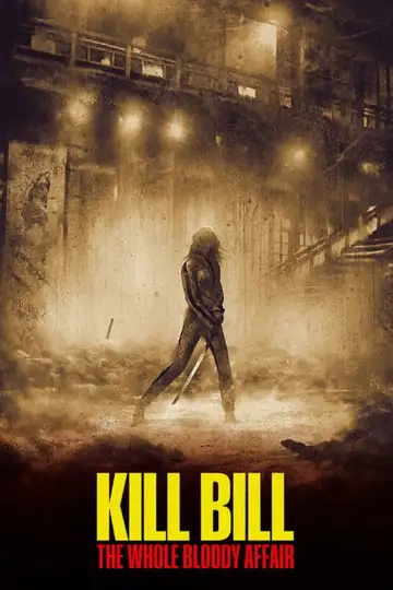 Film Kill Bill: The Whole Bloody Affair Ita Completo Senza Attese | Altadefinizione