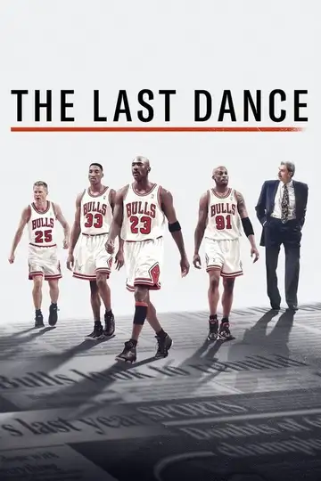The Last Dance Streaming Ita Altadefinizione