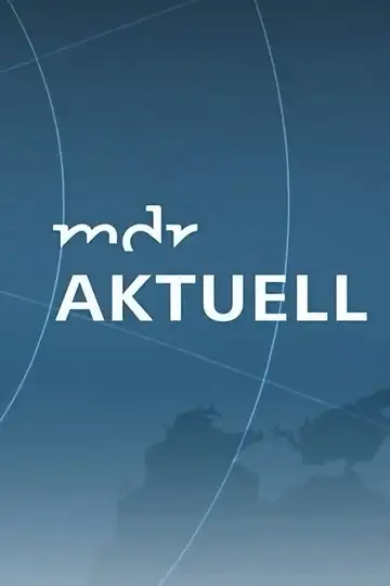 MDR aktuell Streaming Ita Altadefinizione