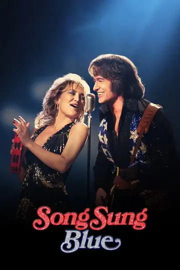 Film Song Sung Blue - Una melodia d'amore Ita Completo Senza Attese | Altadefinizione