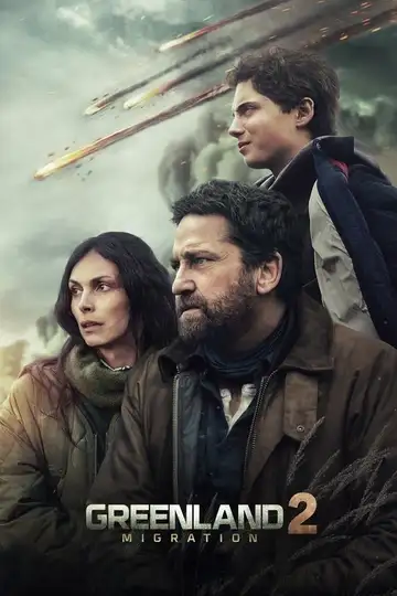 Film Greenland 2: Migration Ita Completo Senza Attese | Altadefinizione