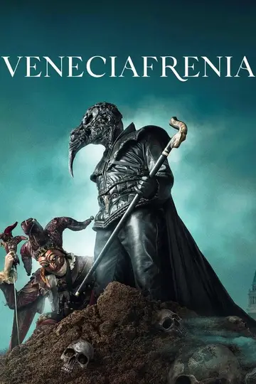 Veneciafrenia - Follia e morte a Venezia