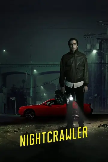 Lo sciacallo - Nightcrawler