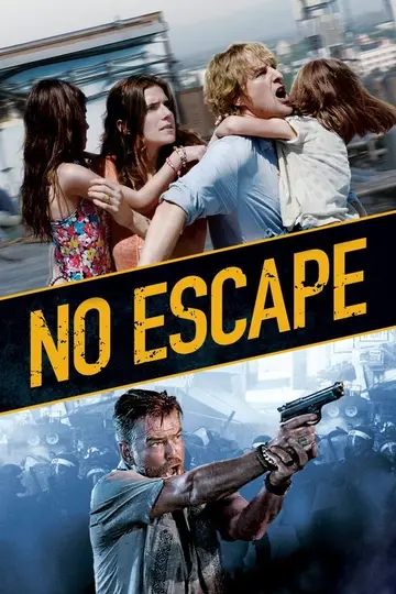 No Escape - Colpo di stato