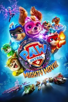 Film PAW Patrol - Il Super Film Ita Completo Senza Attese | Altadefinizione