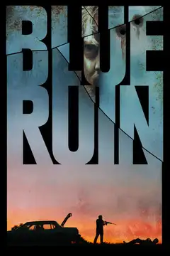 Film Blue Ruin Ita Completo Senza Attese | Altadefinizione