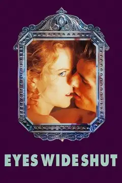 Film Eyes Wide Shut Ita Completo Senza Attese | Altadefinizione