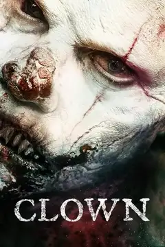 Film Clown Ita Completo Senza Attese | Altadefinizione