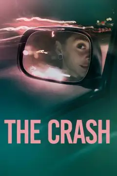 Film The Crash: Incidente o omicidio? Ita Completo Senza Attese | Altadefinizione