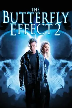 Film The Butterfly Effect 2 Ita Completo Senza Attese | Altadefinizione