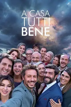 Film A casa tutti bene Ita Completo Senza Attese | Altadefinizione
