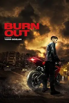 Film Burn Out Ita Completo Senza Attese | Altadefinizione