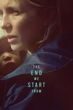 Film The End We Start From Ita Completo Senza Attese | Altadefinizione