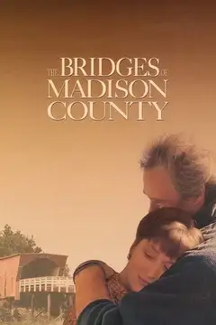 Film I ponti di Madison County Ita Completo Senza Attese | Altadefinizione