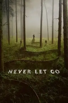 Film Never Let Go - A un passo dal male Ita Completo Senza Attese | Altadefinizione