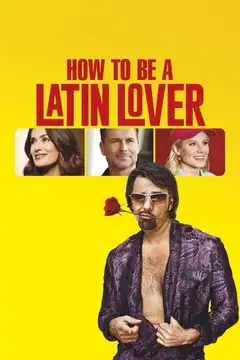 Film Latin Lover: istruzioni per l’uso Ita Completo Senza Attese | Altadefinizione
