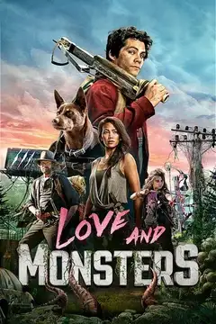 Film Love and Monsters Ita Completo Senza Attese | Altadefinizione