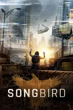 Film Songbird Ita Completo Senza Attese | Altadefinizione