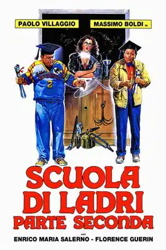 Film Scuola di ladri - Parte seconda Ita Completo Senza Attese | Altadefinizione