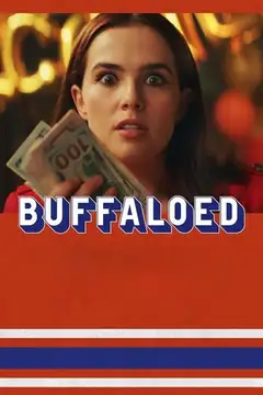 Film Buffaloed Ita Completo Senza Attese | Altadefinizione