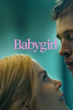 Film Babygirl Ita Completo Senza Attese | Altadefinizione