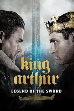 Film King Arthur - Il potere della spada Ita Completo Senza Attese | Altadefinizione