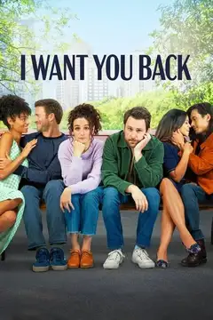 Film I Want You Back Ita Completo Senza Attese | Altadefinizione