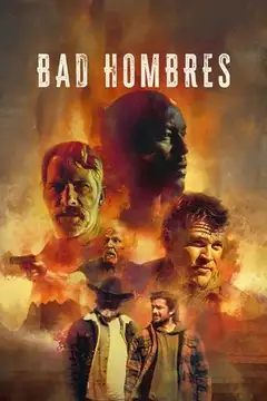 Film Bad Hombres 2025 Ita Completo Senza Attese | Altadefinizione
