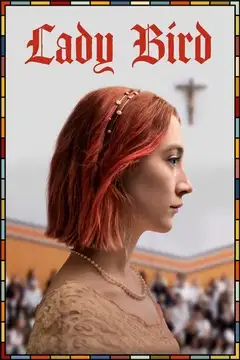 Film Lady Bird Ita Completo Senza Attese | Altadefinizione
