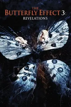 Film The Butterfly Effect 3: Revelations Ita Completo Senza Attese | Altadefinizione