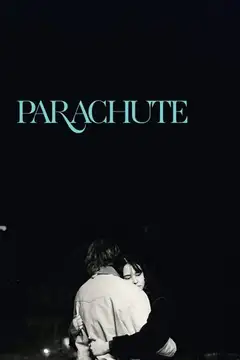 Film Parachute Ita Completo Senza Attese | Altadefinizione