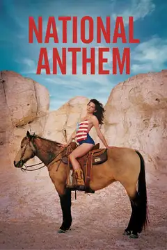 Film National Anthem Ita Completo Senza Attese | Altadefinizione