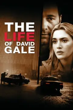 Film The Life of David Gale Ita Completo Senza Attese | Altadefinizione