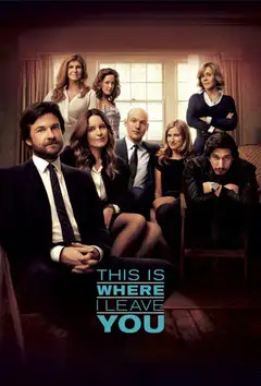 Film This Is Where I Leave You Ita Completo Senza Attese | Altadefinizione