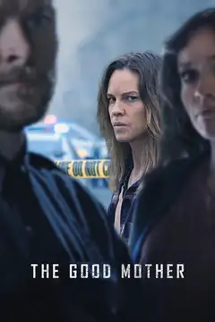 Film The Good Mother Ita Completo Senza Attese | Altadefinizione