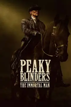 Film Peaky Blinders - The Immortal Man Ita Completo Senza Attese | Altadefinizione