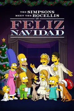Film “Feliz Navidad”- I Simpson incontrano i Bocelli Ita Completo Senza Attese | Altadefinizione