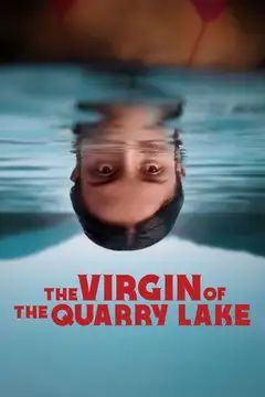 Film The Virgin of the Quarry Lake Ita Completo Senza Attese | Altadefinizione