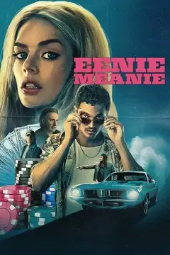 Film Eenie Meanie Ita Completo Senza Attese | Altadefinizione
