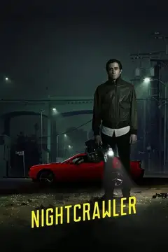 Film Lo sciacallo - Nightcrawler Ita Completo Senza Attese | Altadefinizione