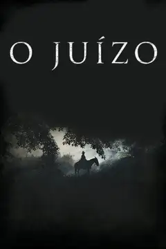 Film O Juízo Ita Completo Senza Attese | Altadefinizione