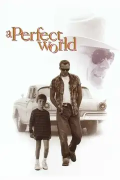 Film Un mondo perfetto Ita Completo Senza Attese | Altadefinizione