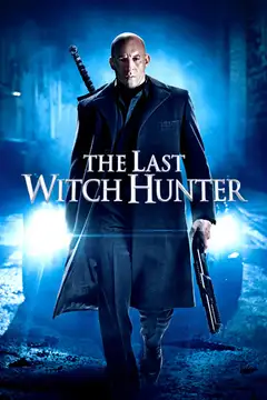 Film The Last Witch Hunter - L'ultimo cacciatore di streghe Ita Completo Senza Attese | Altadefinizione